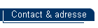 Contact & adresse